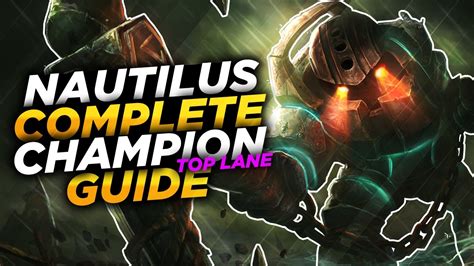 league of legends nautilus guide.